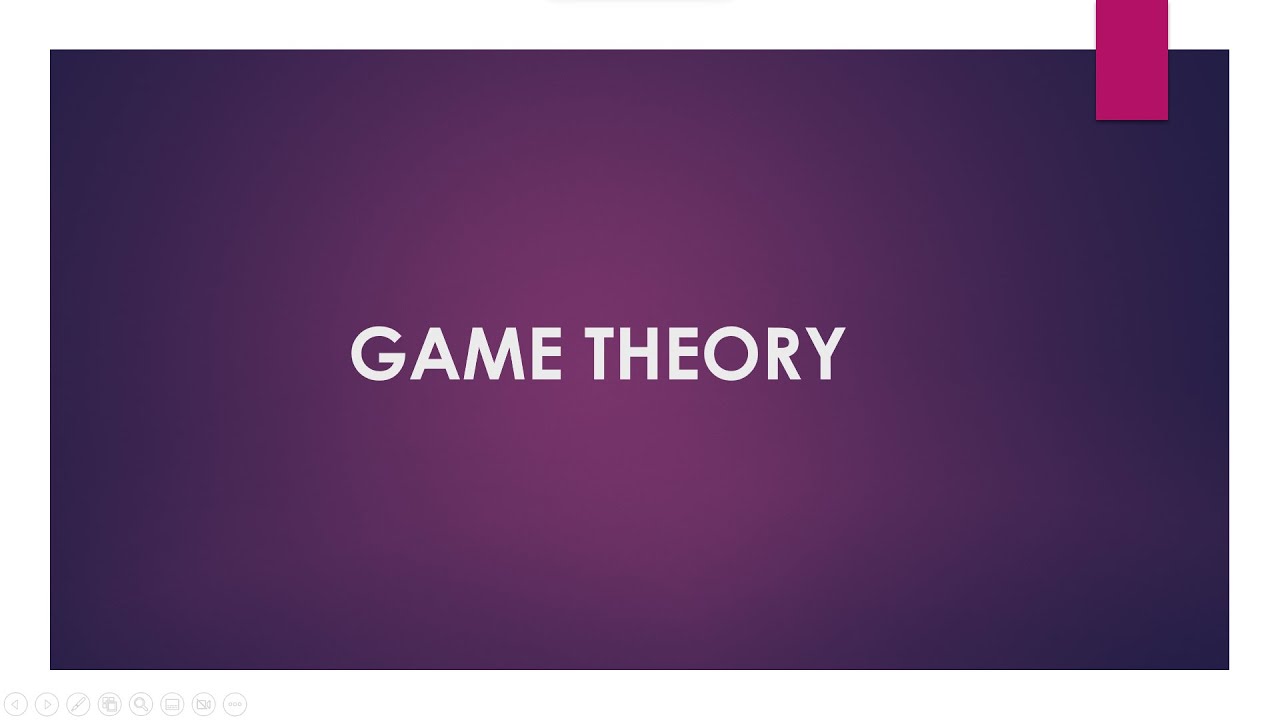 09. GAME THEORY