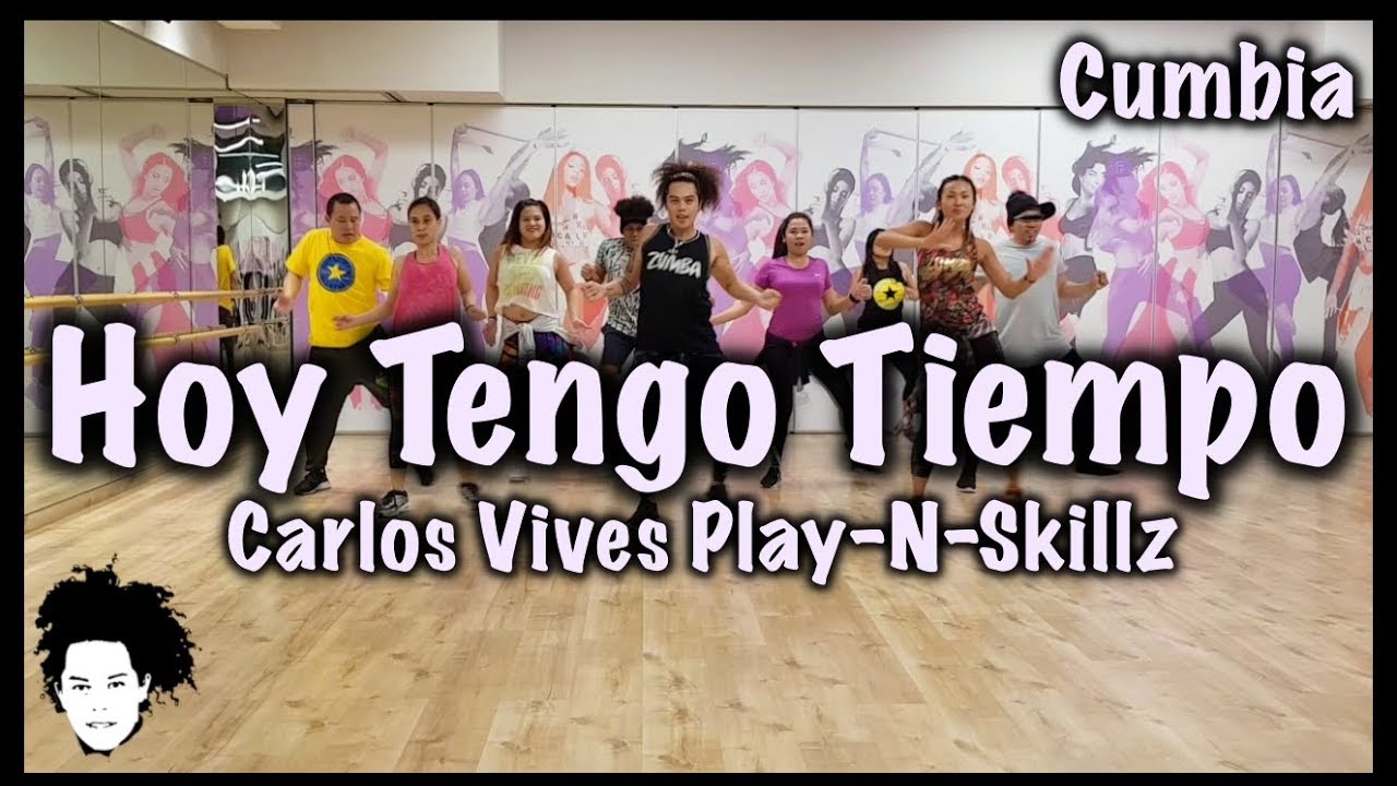 Hoy Tengo Tiempo |CArlos Vives Play N Skillz |Zumba® |Alfredo Jay Choreography
