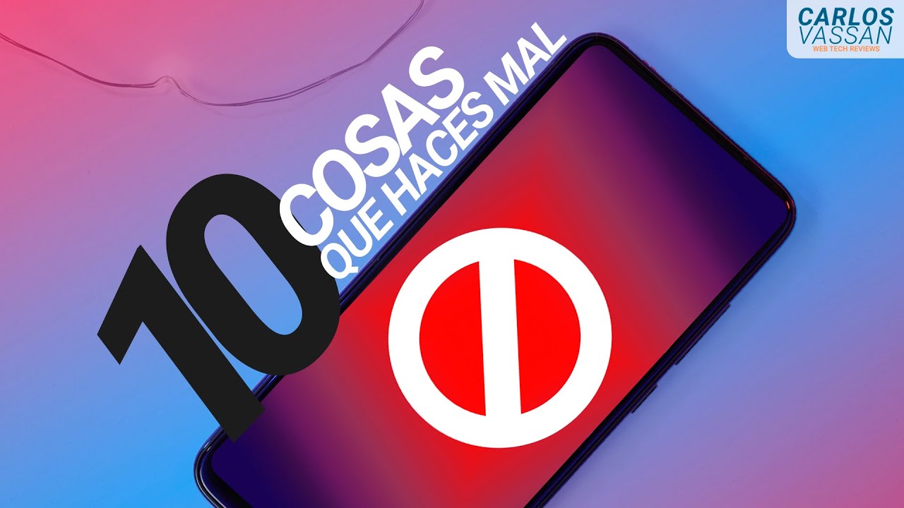 Los 10 PEORES ERRORES que haces con tu teléfono (Y que no sabías)