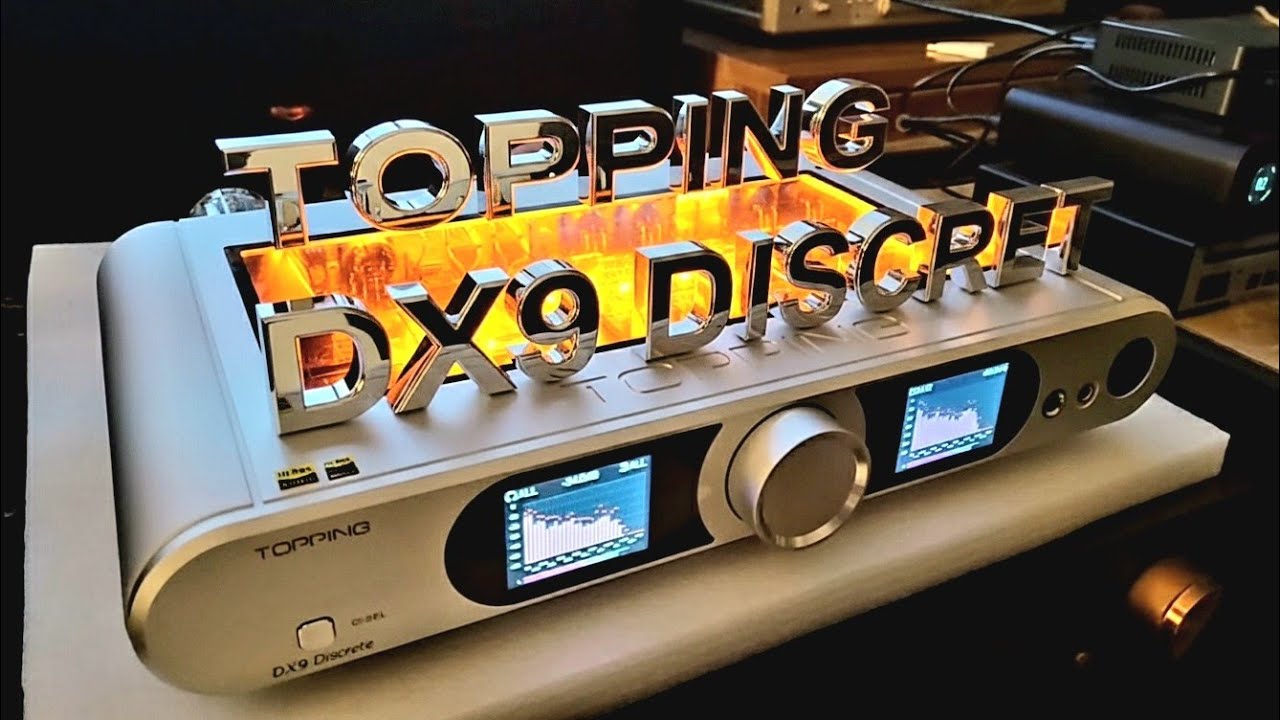TOPPING DX9 Discrete – All-in-One | High-End ohne Kompromisse | Referenz oder Overkill?
