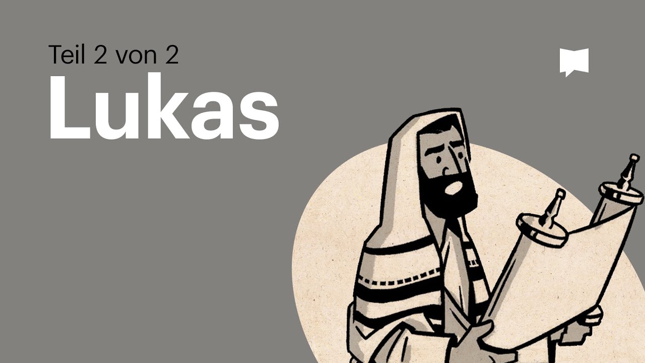 Buchvideo: Lukas Kap. 10-24