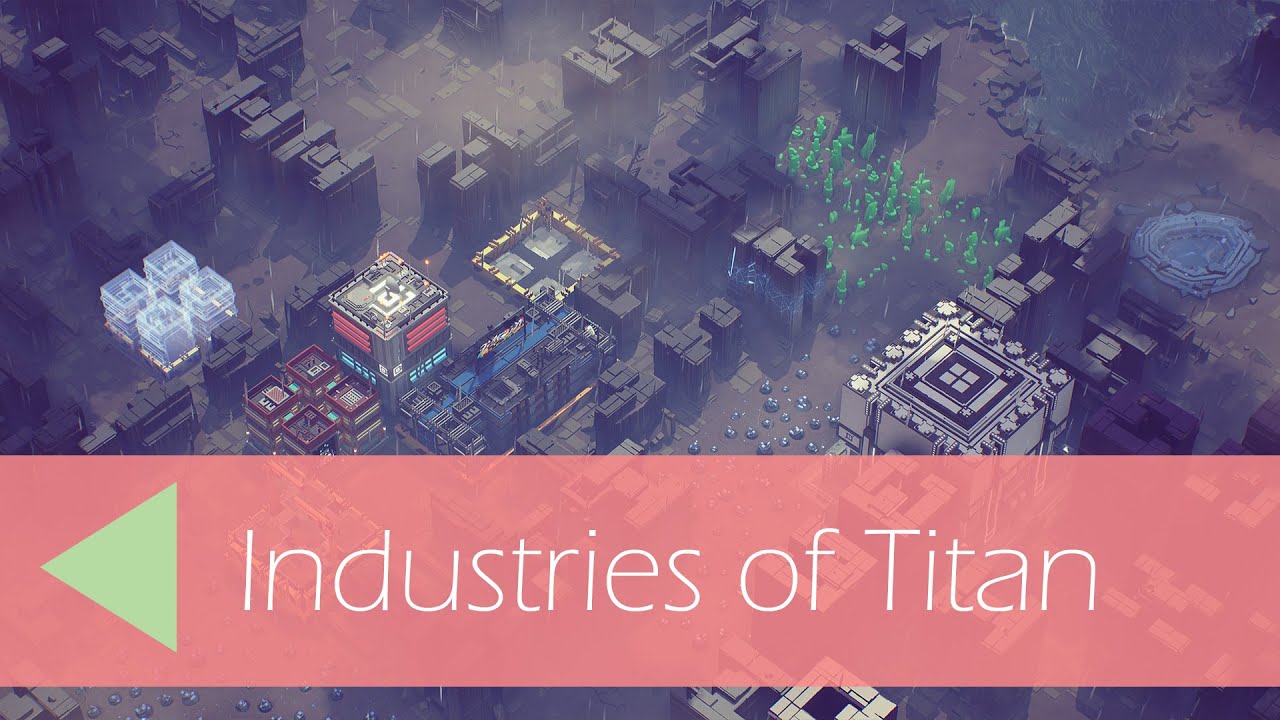 Industries of Titan
