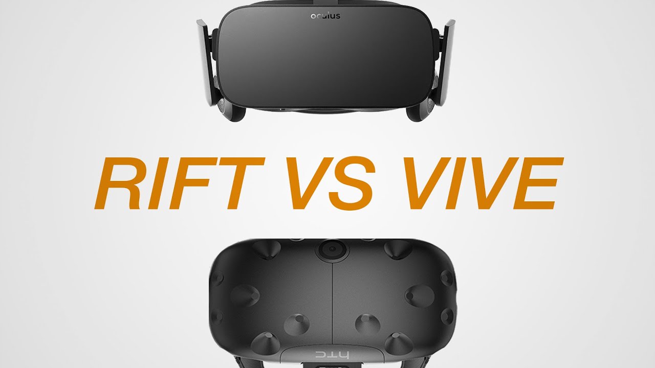 HTC Vive VS Oculus Rift - Which Should You Buy?