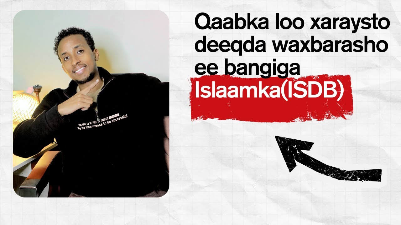 Qaabka loo xaraysto deeqda waxbarasho ee bangiga Islaamka(ISDB).
