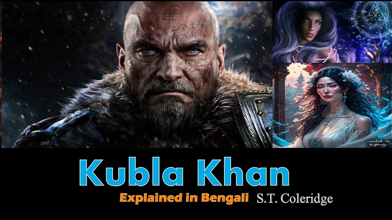 kubla khan by S.T . Coleridge