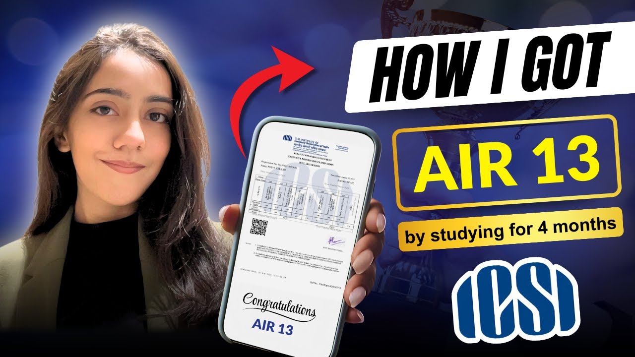 AIR 13 in 4 Months | Complete CS Executive Strategy | Purvi Kelkar