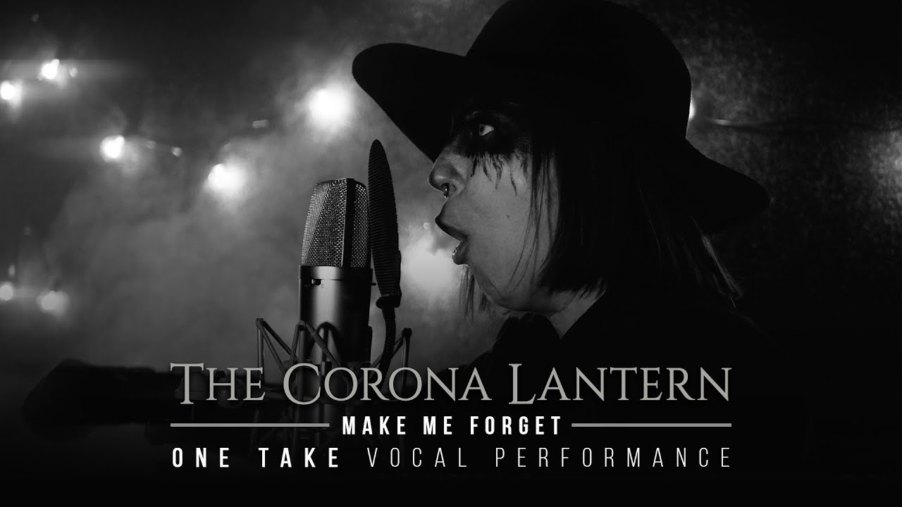 The Corona Lantern - Make Me Forget | ONE TAKE Vocal Performance | Daniela 