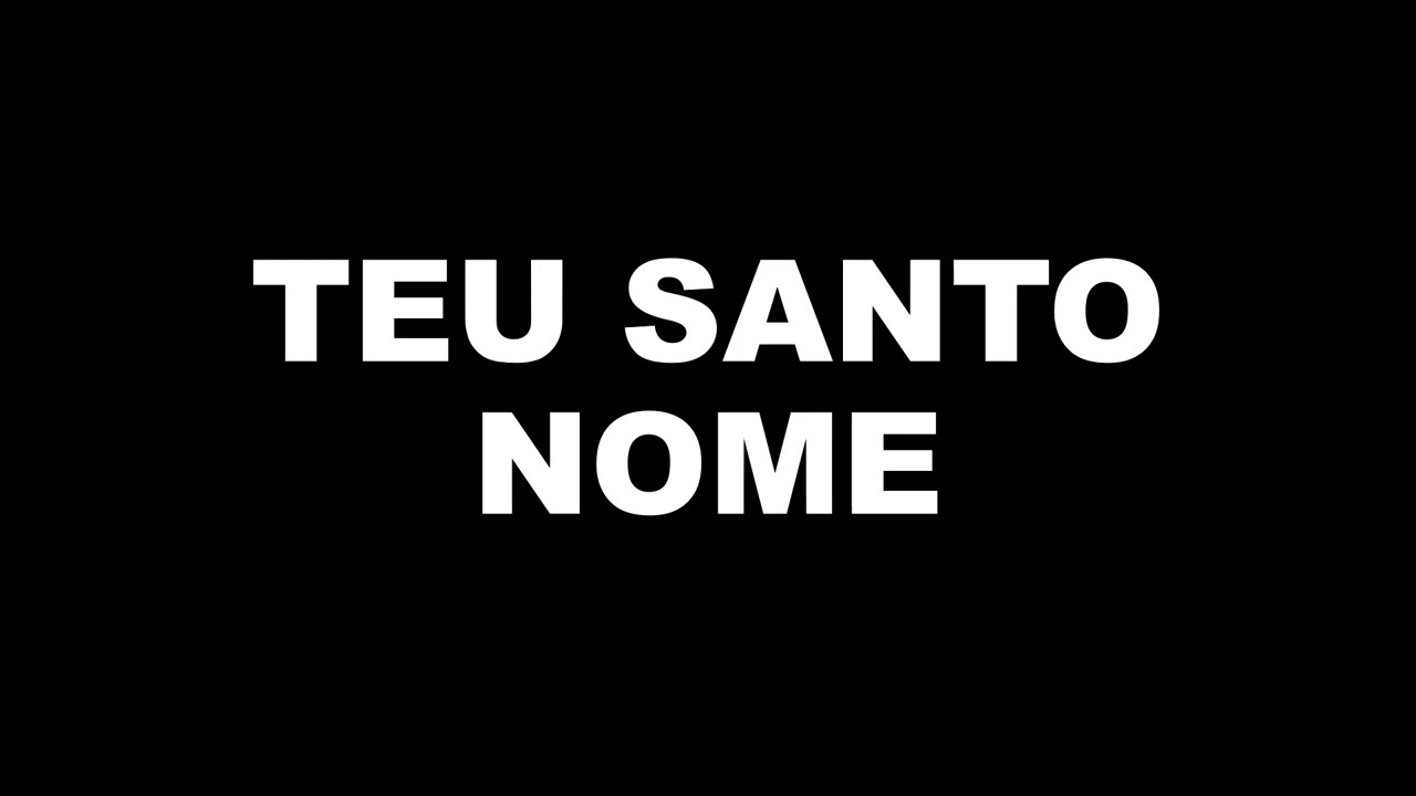 TEU SANTO NOME -  ADORADORES 1 (PLAYBACK)