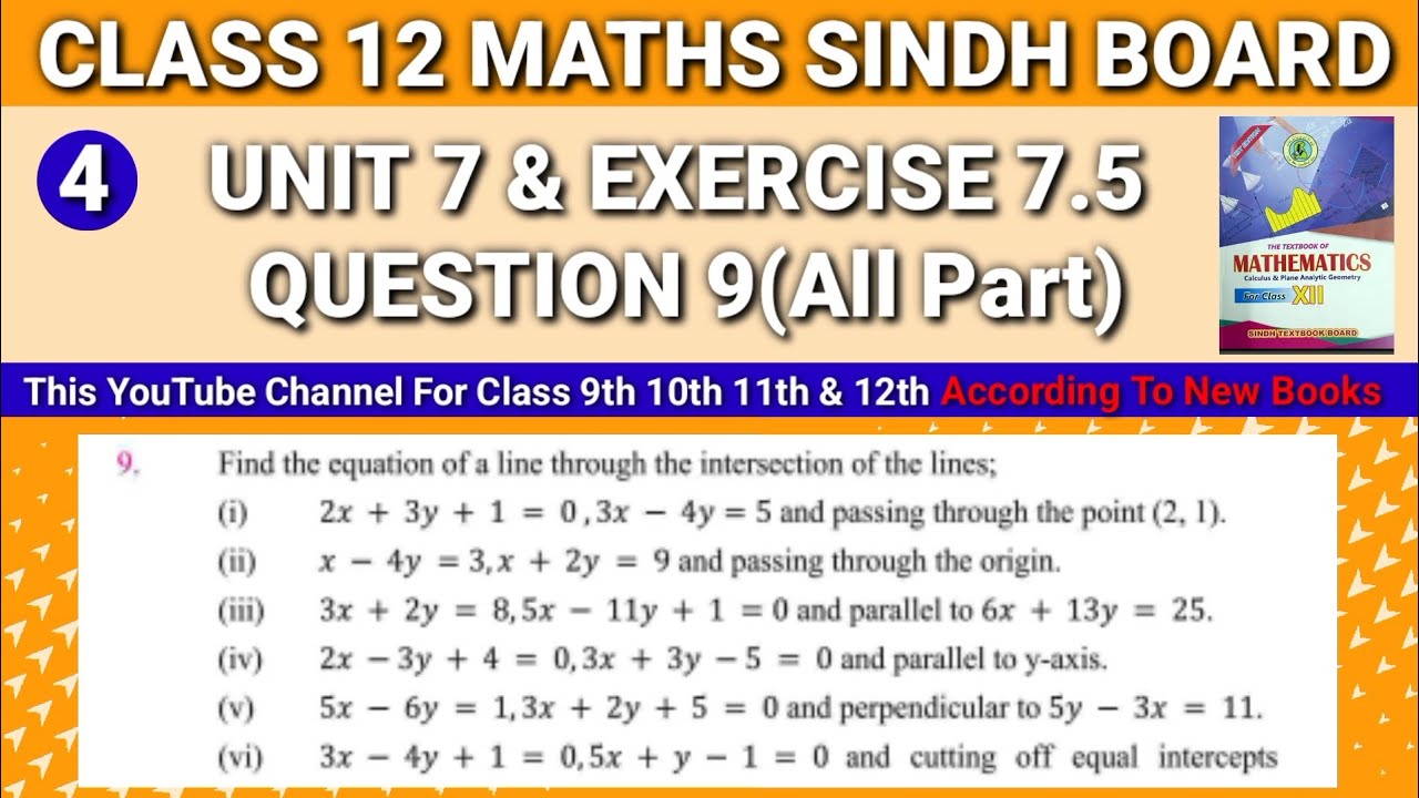 Sindh Board Mathematics Class 12 Unit 7 Exercise 7.5 Question 9(All Part) • Class 12 Maths Unit 7
