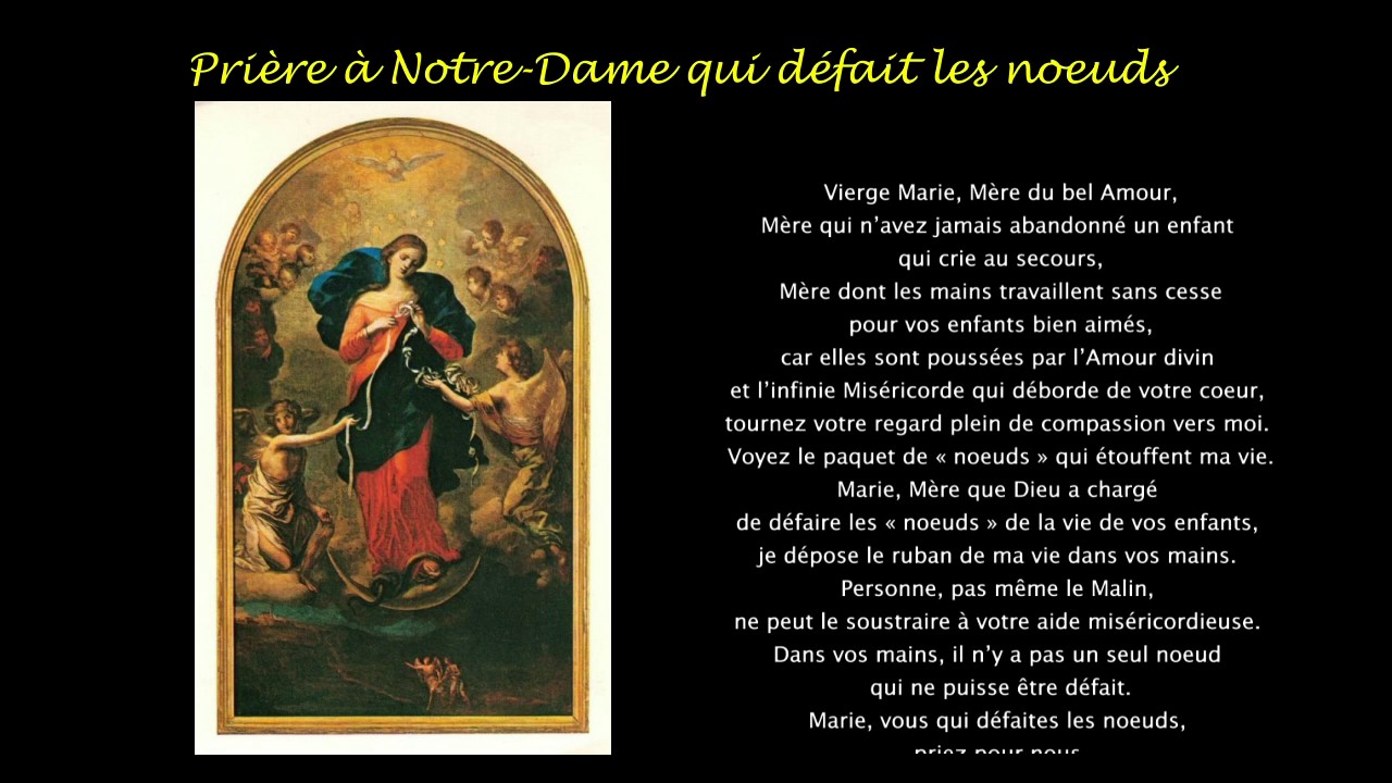 Prière à Notre-Dame qui défait les noeuds