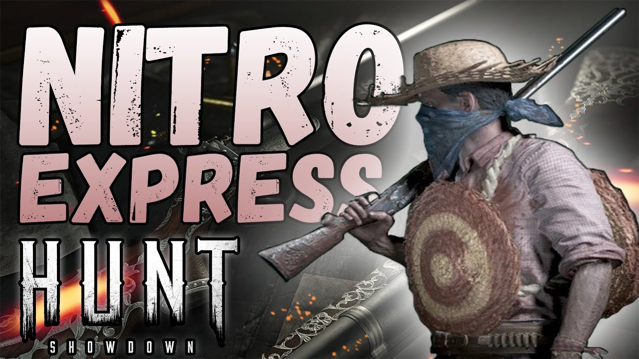 NITRO EXPRESS -ДОРОГО,НО ЭФФЕКТИВНО / HUNT SHOWDOWN