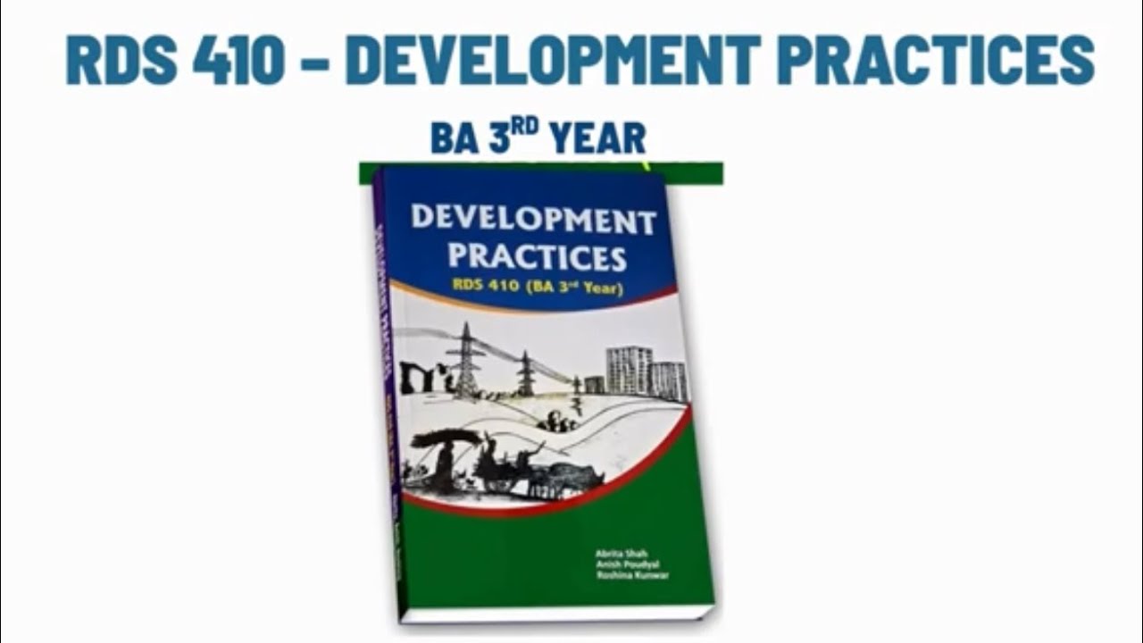 Rural Development 410 Elective Unit 1: Development Approaches [BA/BSW Third Year, TU]