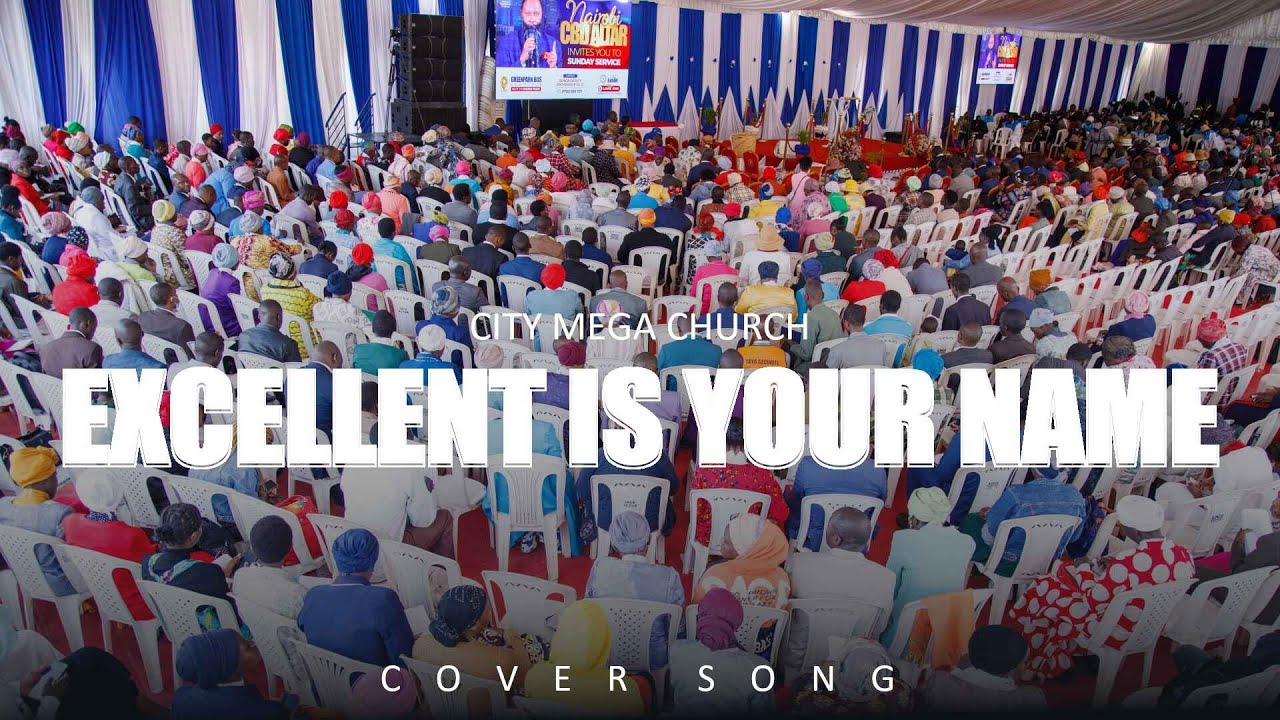 EXCELLENT IS YOUR NAME || BISHOP JOYCE || CITY MEGA CHURCH