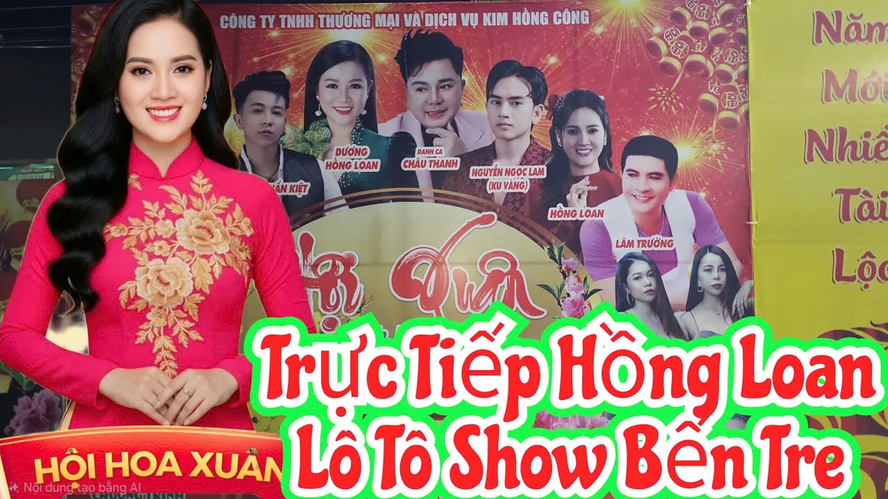 TRỰC TIẾP HỒNG LOAN TẠI LÔ TÔ SHOW BẾN TRE
