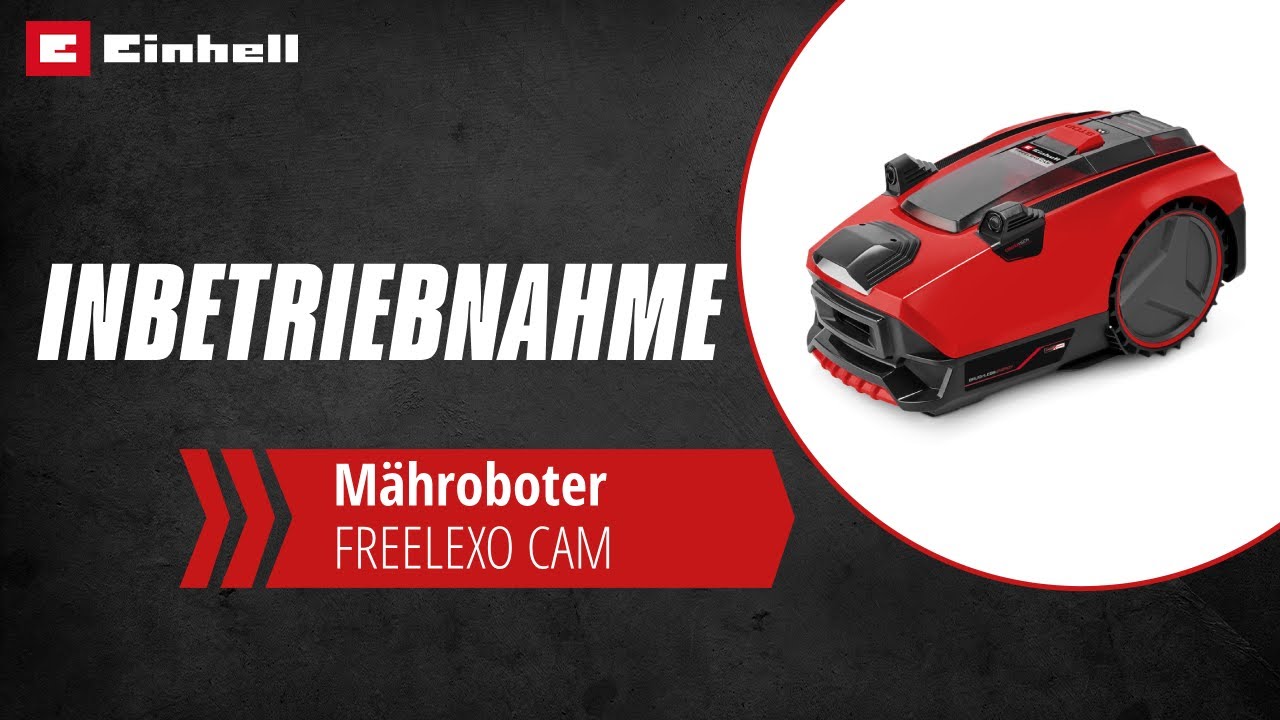 FREELEXO CAM Inbetriebnahme & Installation | Einhell Service