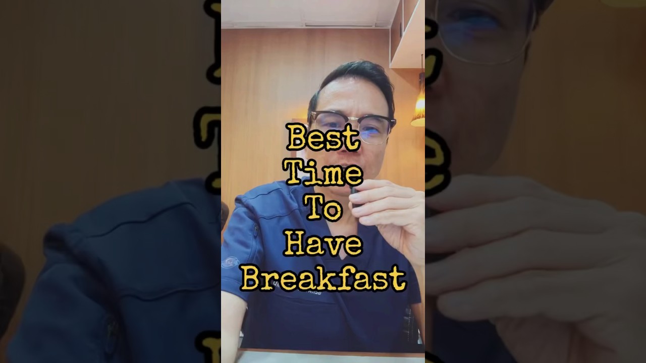 Best Time To Have Breakfast #earlybreakfast #earlydinner #IF #docgerrytan #endocrinologist