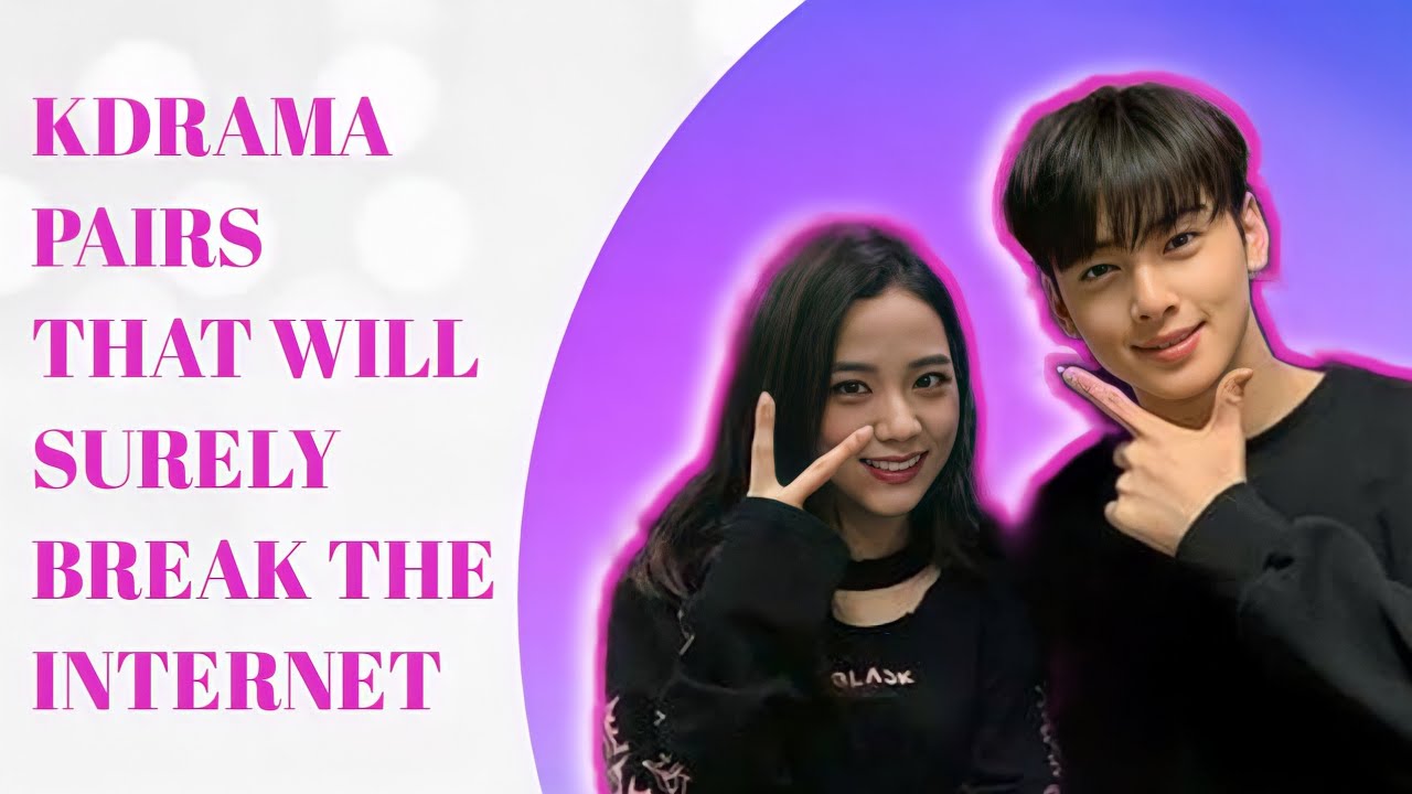 Kdrama  Actors that will surely break the internet if they paired up