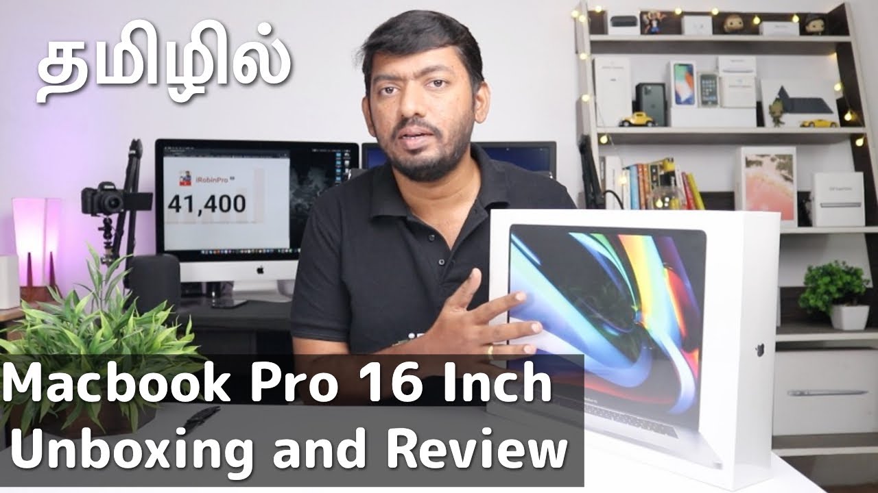 Macbook Pro 16 Inch Unboxing and Quick Review தமிழில்