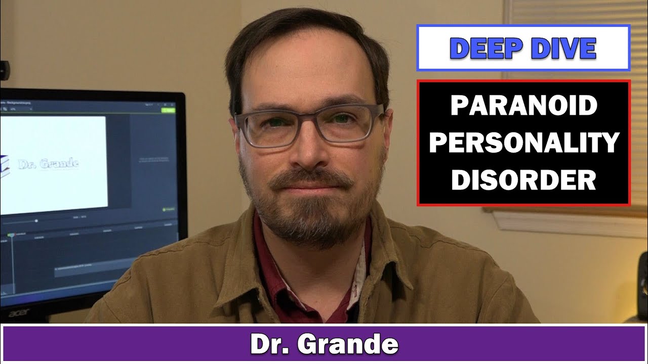 What is Paranoid Personality Disorder? | Comprehensive Review