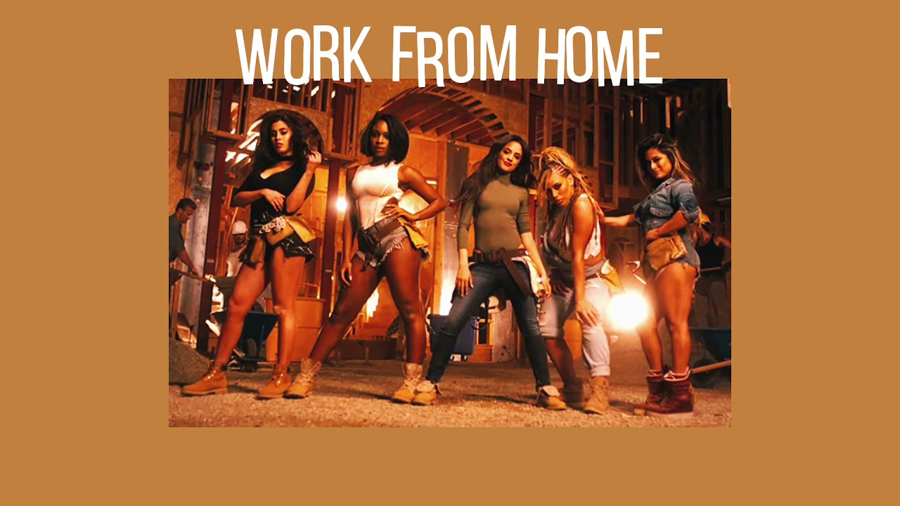 Work From Home [edit audio] {Request}