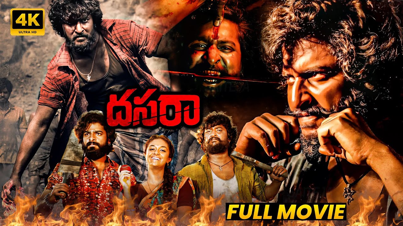 Dasara Full Length HD Movie | Nani & KeerthySuresh Telugu Blockbuster Hit Action Thriller Movie | FS