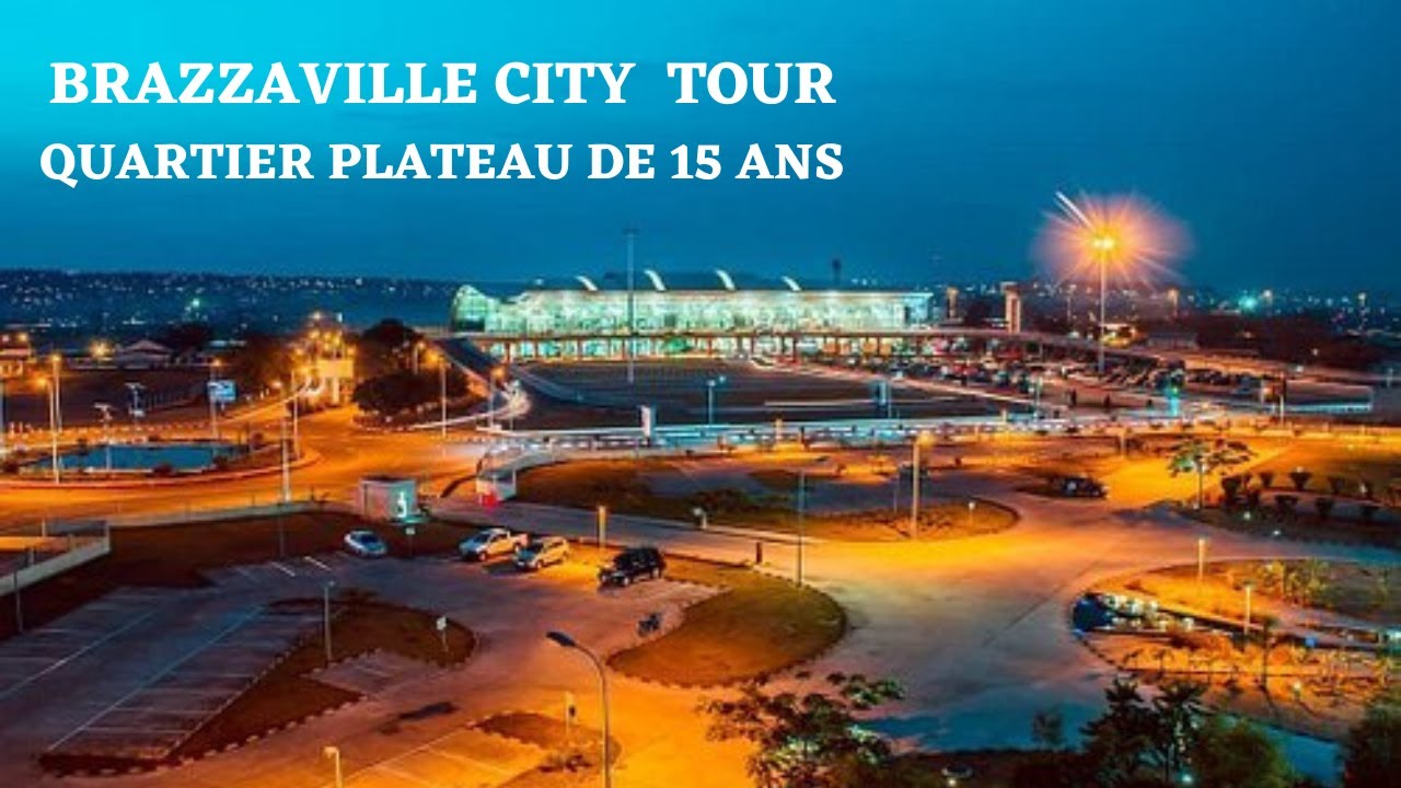 BRAZZAVILLE CITY TOUR EP:10