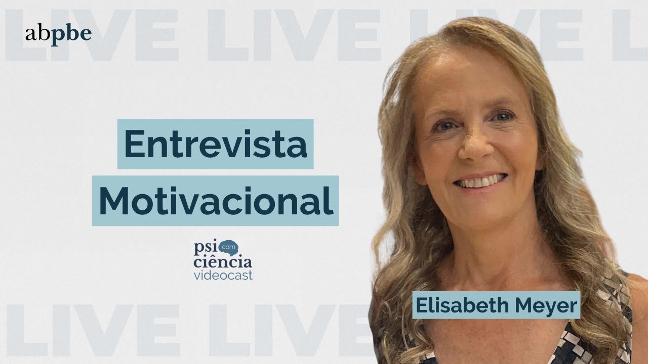 Entrevista Motivacional - Elisabeth Meyer
