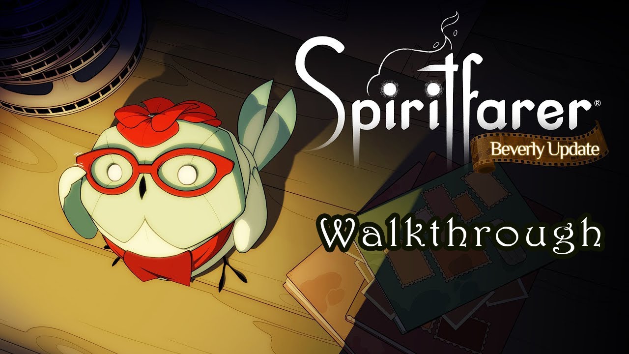 Spiritfarer: Beverly Update Walkthrough (No Commentary)