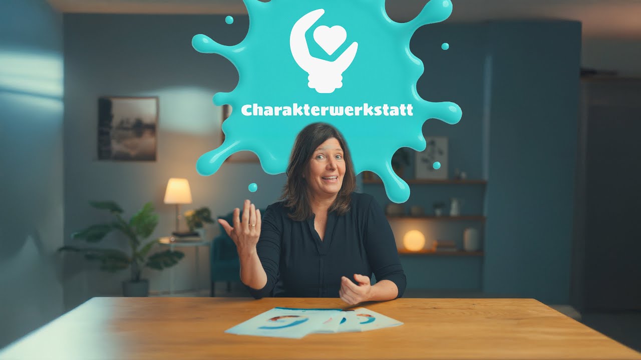 Charakterwerkstatt - sei dabei!