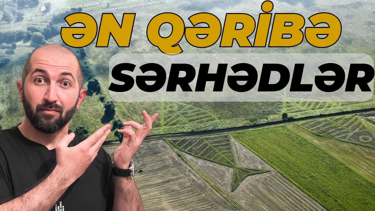 Dünyanın ən qəribə sərhədləri