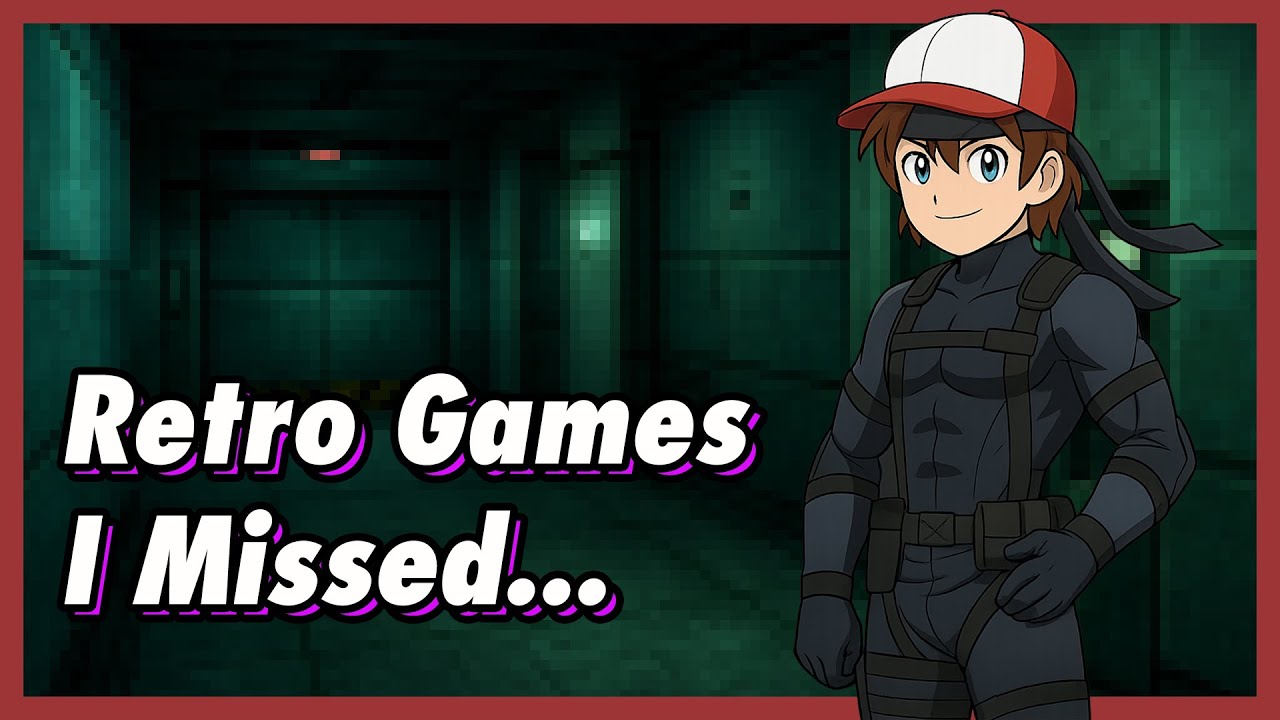 5 Retro Series I Missed That I Want to Play