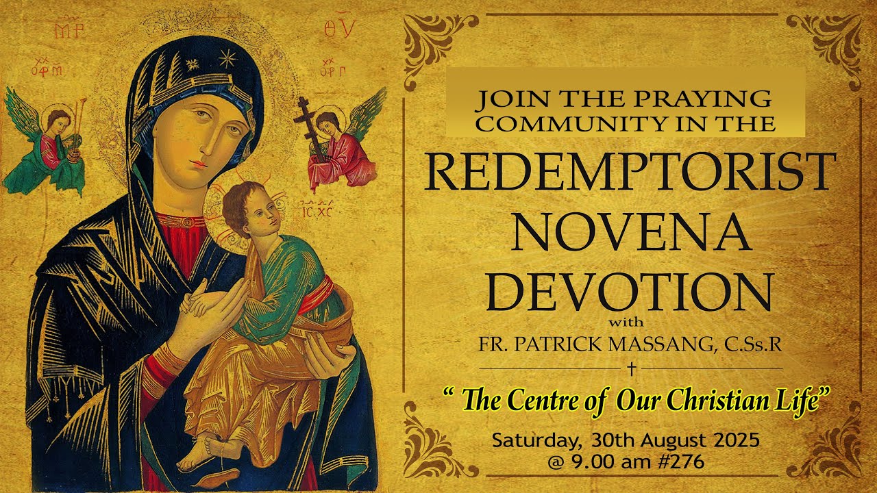 #276 - Novena Devotion To OMPH -  30th August @ 9.00 am, Saturday 2025