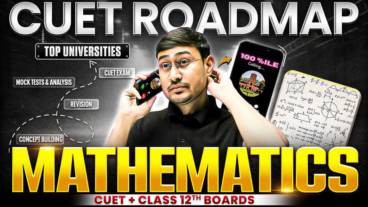 CUET 2026 COMPLETE ROADMAP 🔥 | MATHEMATICS 100 PERCENTILE STRATEGY 💯| DU, BHU, JMI, JNU, AMU ✅