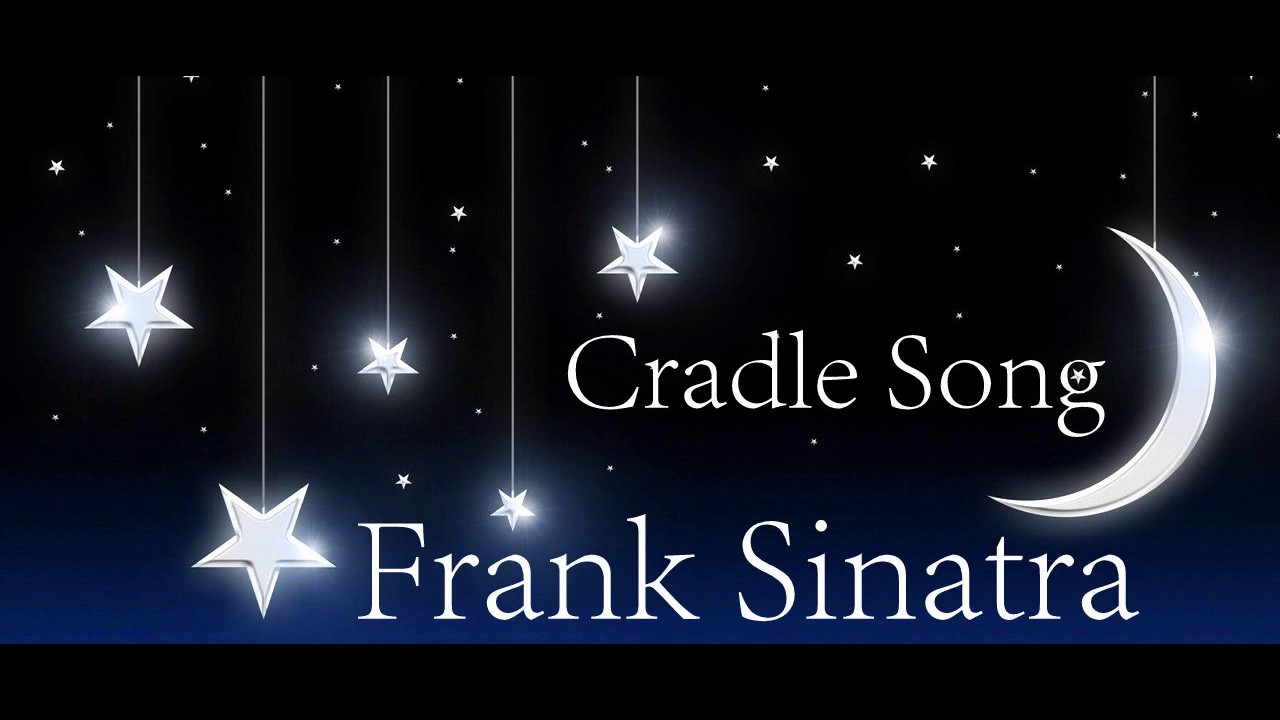Frank Sinatra - Cradle Song (Brahms' Lullaby)