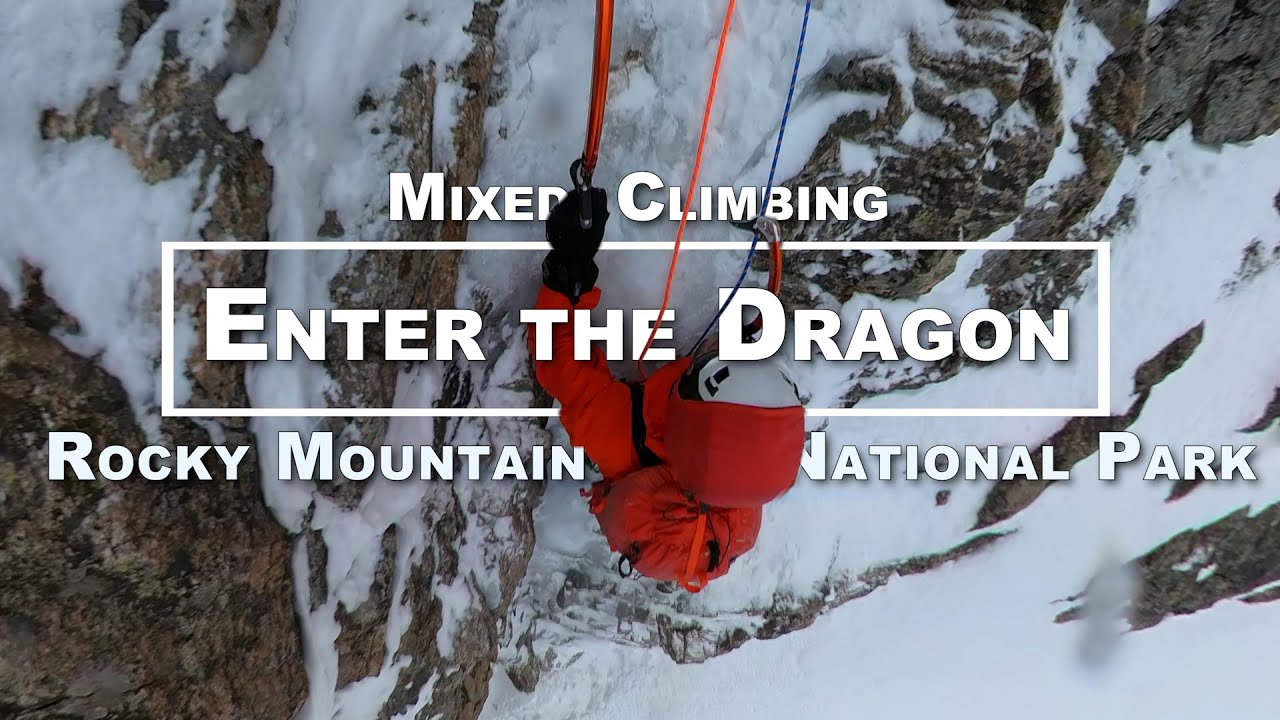 Enter the Dragon | Mixed climbing in RMNP (Rocky Mountain National Park)