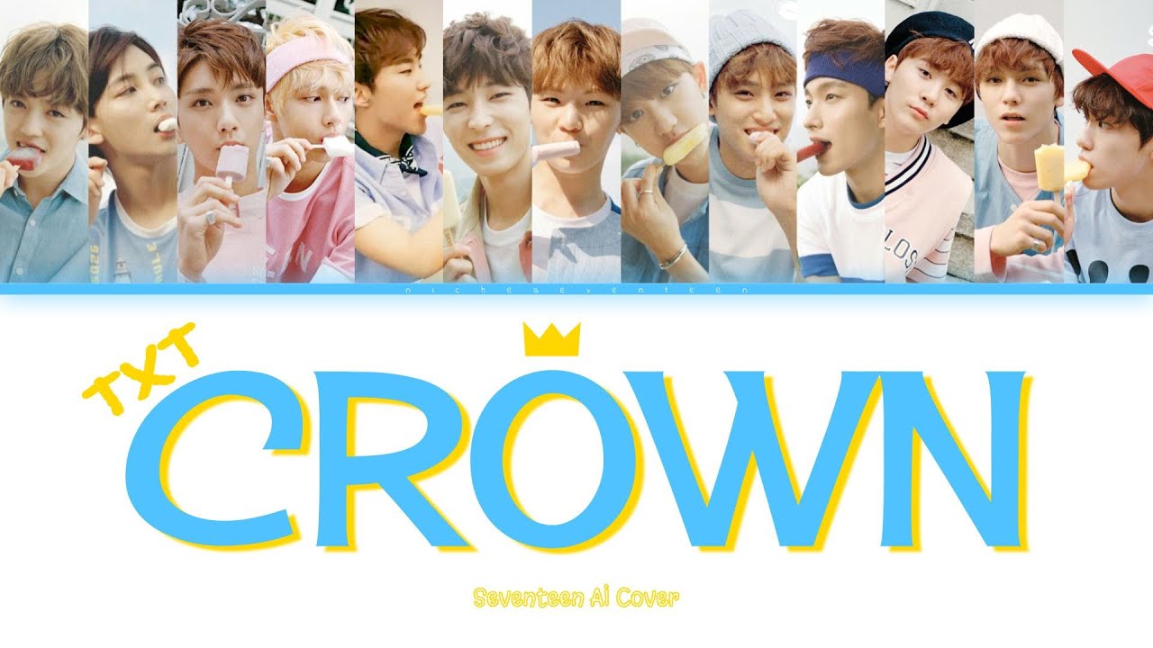 [AI COVER] How would Seventeen sing CROWN by TXT
