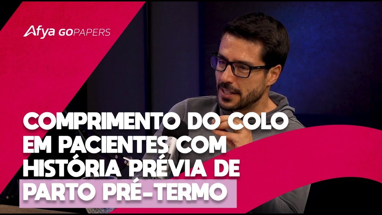 comprimento do colo em pacientes com hist&oacute;ria pr&eacute;via de parto pr&eacute;-termo