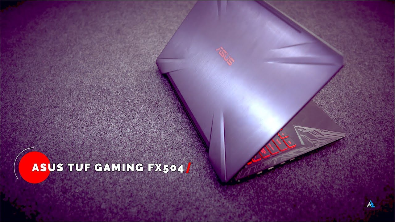 ASUS Tuf FX504GM REVIEW and UNBOXING [GamePlay+ Benchmarks]