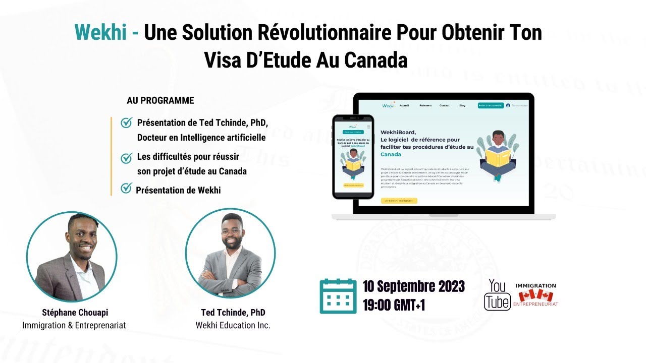 WEKHI - LA SOLUTION &Agrave; VOTRE VISA D' &Eacute;TUDE AU CANADA