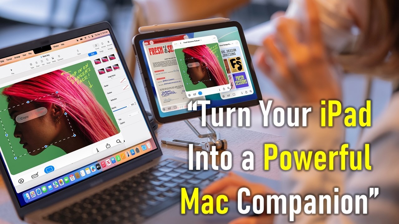&ldquo;Turn Your iPad Into a Powerful Mac Companion (Sidecar & Universal Control Explained)&rdquo;