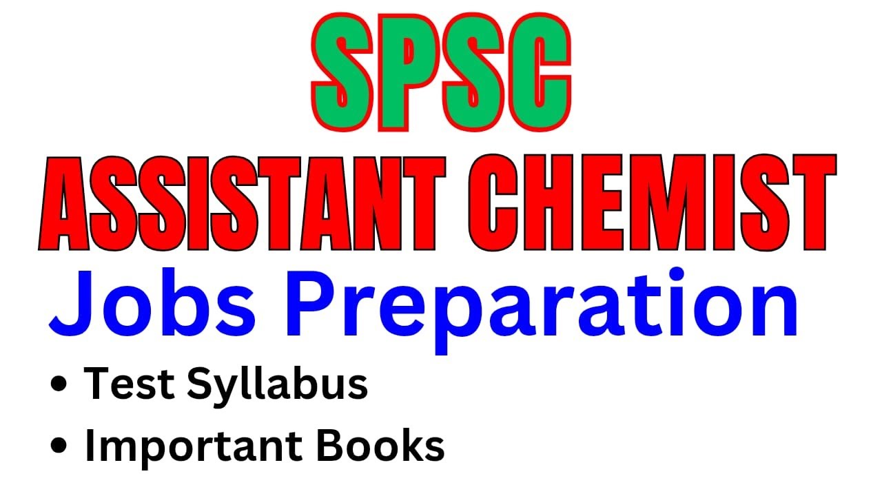 SPSC Assistant Chemist Jobs Preparation | Test Syllabus, Past Papers & Preparation | MK Preparations