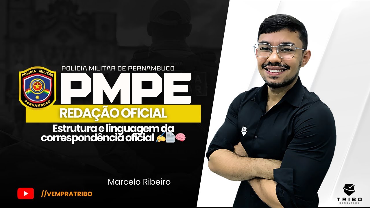 PMPE: Redação Oficial: Estrutura e linguagem da correspondência oficial ✍️📄🧠