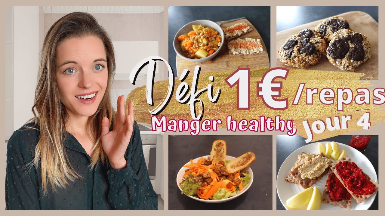 Manger pour 1&euro; par repas en mangeant Healthy - Jour 4 du d&eacute;fi petit budget