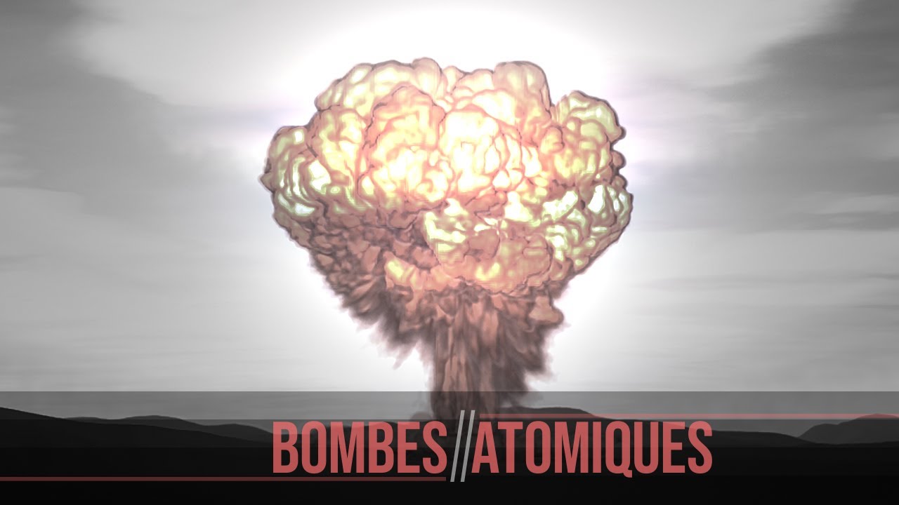 Comment fonctionnent les bombes atomiques et les armes nucl&eacute;aires ? (Animation)