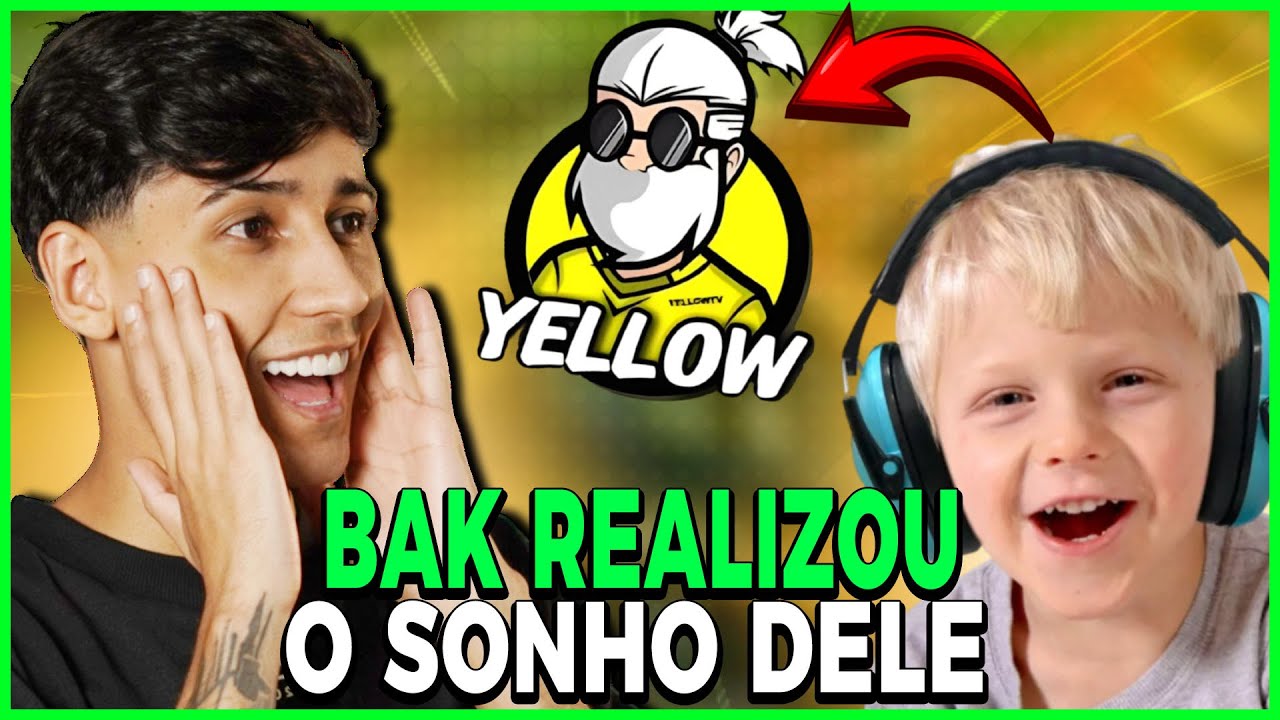 BAK REALIZOU O SONHO DO MENINO QUE QUERIA CONHECER O YELLOW | REACT DO BAK
