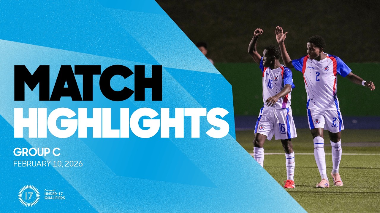 Group C Highlights, February 10 | 2026 Concacaf Men's Under-17 Qualifiers