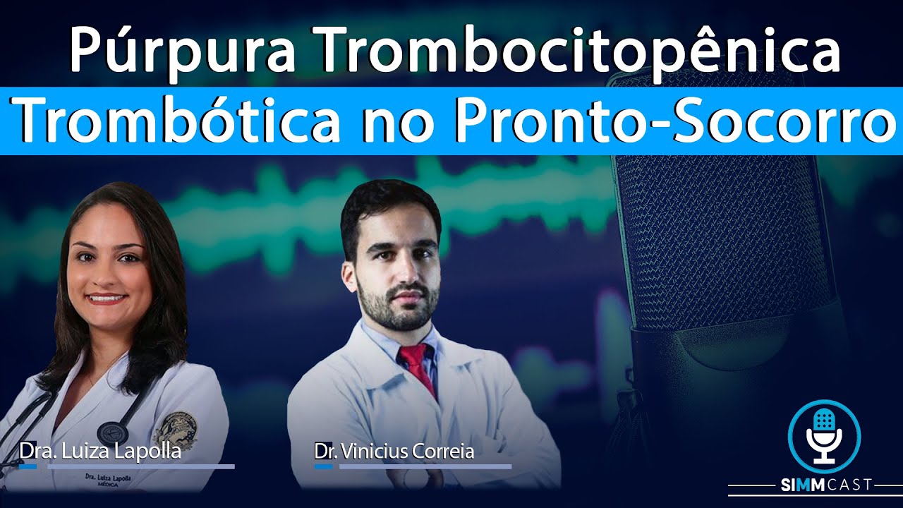 Púrpura Trombocitopênica Trombótica no Pronto-Socorro