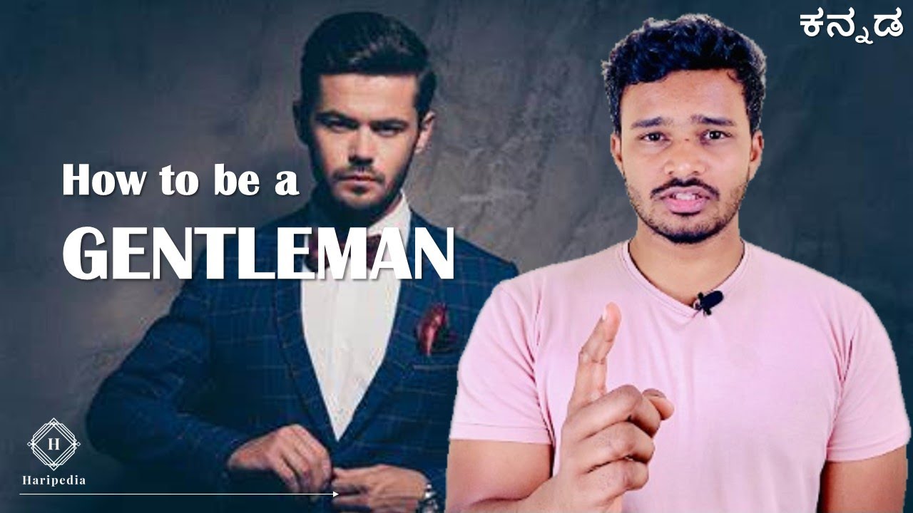 How to be a gentleman? | kannada | Haripedia | HPsquad |
