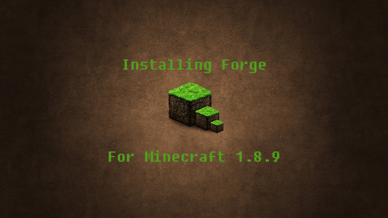 Installing Forge For Minecraft 1.8.9 (All Windows Versions)