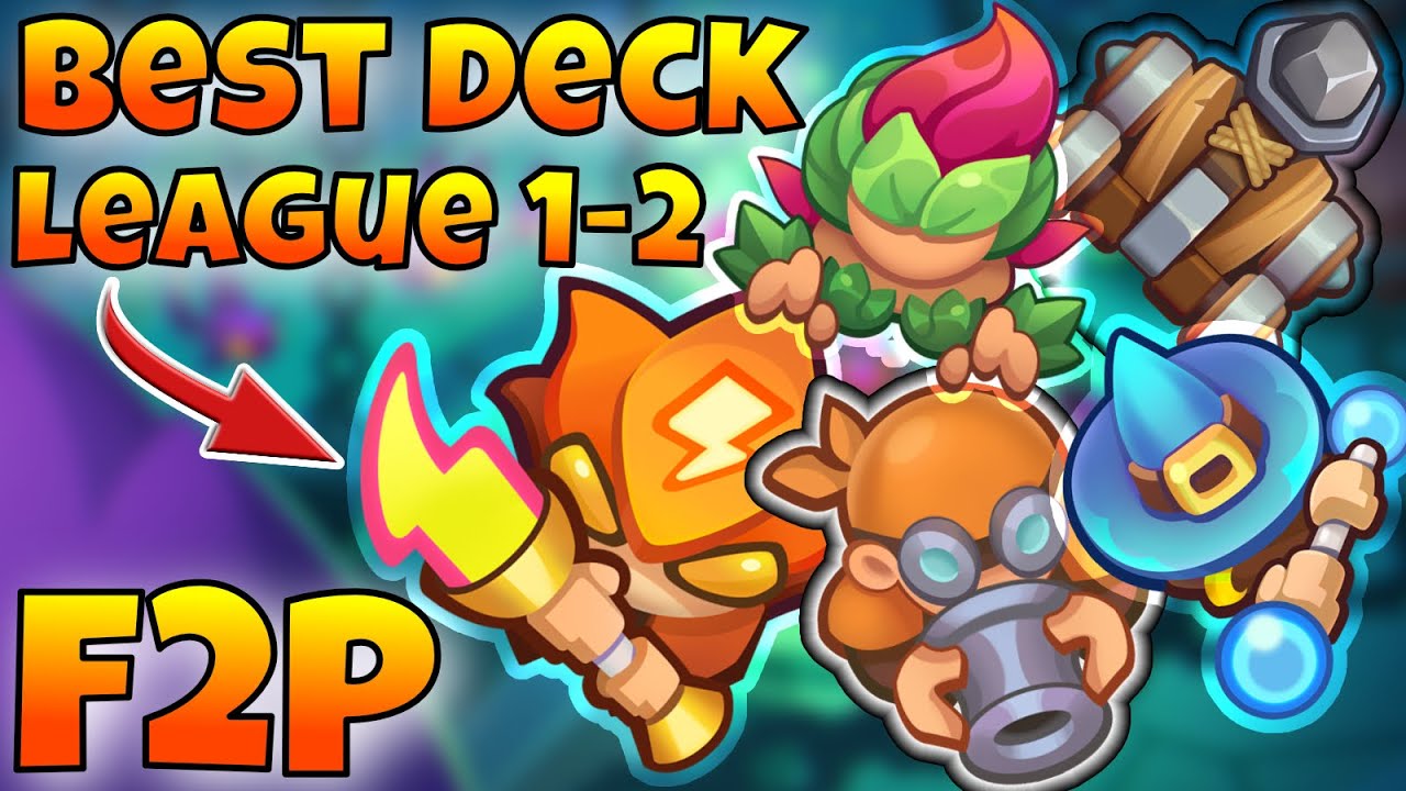 League 1-2💥 Rush Royale Best Deck June 2022